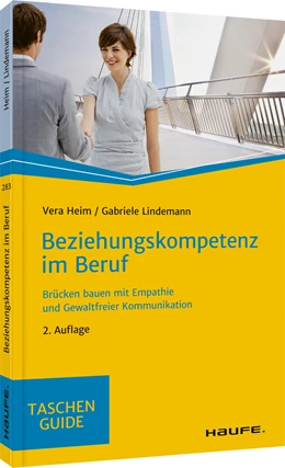 Abbildung von Heim / Lindemann | Beziehungskompetenz im Beruf | 2. Auflage | 2021 | beck-shop.de