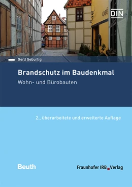 Abbildung von Geburtig | Brandschutz im Baudenkmal. Wohn- und Bürobauten. | 2. Auflage | 2021 | beck-shop.de