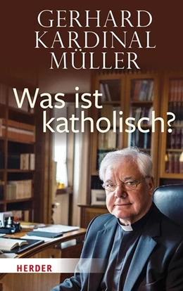 Abbildung von Müller | Was ist katholisch? | 1. Auflage | 2021 | beck-shop.de