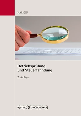 Abbildung von Kaligin | Betriebsprüfung und Steuerfahndung | 2. Auflage | 2022 | beck-shop.de