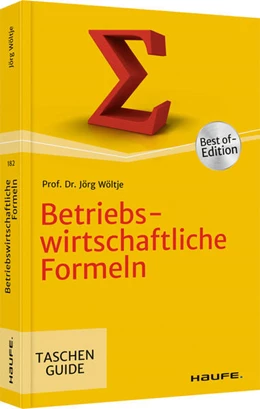 Abbildung von Wöltje | Betriebswirtschaftliche Formeln | 6. Auflage | 2021 | beck-shop.de