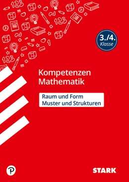 Abbildung von Brüning | STARK Kompetenzen Mathematik 3./4. Klasse - Raum und Form/Muster und Strukturen | 1. Auflage | 2021 | beck-shop.de