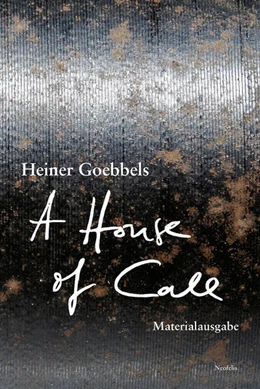 Abbildung von Goebbels | A House of Call - my imaginary notebook | 1. Auflage | 2021 | beck-shop.de