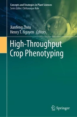 Abbildung von Zhou / Nguyen | High-Throughput Crop Phenotyping | 1. Auflage | 2021 | beck-shop.de