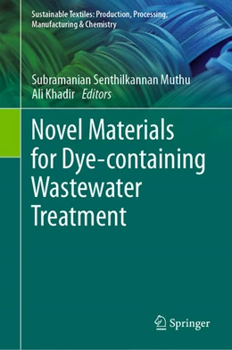 Abbildung von Muthu / Khadir | Novel Materials for Dye-containing Wastewater Treatment | 1. Auflage | 2021 | beck-shop.de