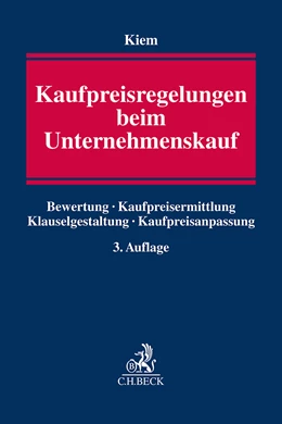 Abbildung von Kiem | Kaufpreisregelungen beim Unternehmenskauf | 3. Auflage | 2023 | beck-shop.de