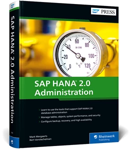 Abbildung von Mergaerts / Vanstechelman | SAP HANA 2.0 Administration | 1. Auflage | 2022 | beck-shop.de