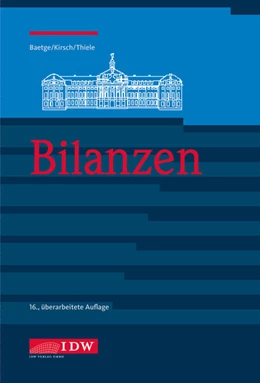 Abbildung von Baetge / Kirsch | Bilanzen | 16. Auflage | 2021 | beck-shop.de
