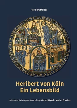 Abbildung von Müller | Heribert von Köln - Ein Lebensbild | 1. Auflage | 2021 | beck-shop.de