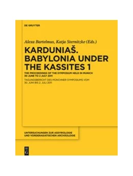 Abbildung von Bartelmus / Sternitzke | KarduniaS. Babylonia under the Kassites 1 | 1. Auflage | 2017 | beck-shop.de