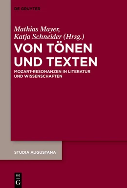 Abbildung von Mayer / Schneider | Von Tönen und Texten | 1. Auflage | 2017 | beck-shop.de