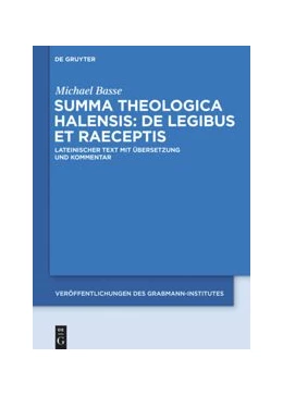 Abbildung von Halesius / Basse | Summa theologica Halensis: De legibus et praeceptis | 1. Auflage | 2018 | beck-shop.de