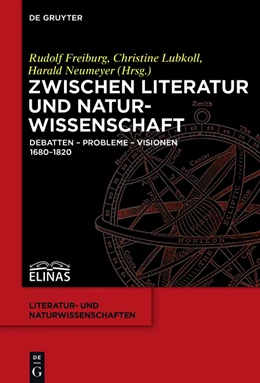 Abbildung von Freiburg / Lubkoll | Zwischen Literatur und Naturwissenschaft | 1. Auflage | 2017 | beck-shop.de
