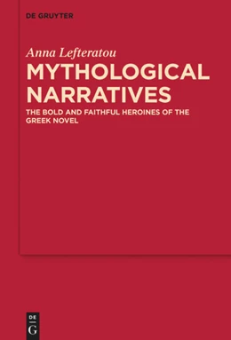 Abbildung von Lefteratou | Mythological Narratives | 1. Auflage | 2017 | beck-shop.de