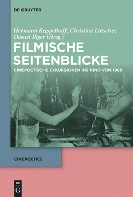 Abbildung von Kappelhoff / Lötscher | Filmische Seitenblicke | 1. Auflage | 2018 | beck-shop.de