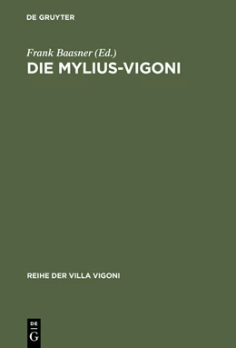 Abbildung von Baasner | Die Mylius-Vigoni | 1. Auflage | 2016 | beck-shop.de