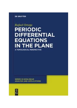Abbildung von Ortega | Periodic Differential Equations in the Plane | 1. Auflage | 2019 | beck-shop.de