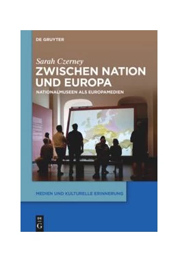 Abbildung von Czerney | Zwischen Nation und Europa | 1. Auflage | 2019 | beck-shop.de