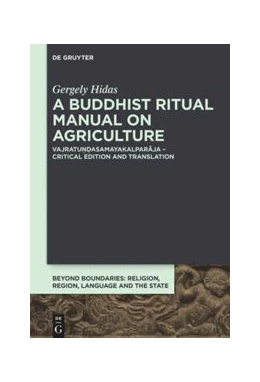 Abbildung von Hidas | A Buddhist Ritual Manual on Agriculture | 1. Auflage | 2019 | beck-shop.de