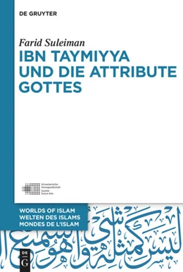 Abbildung von Suleiman | Ibn Taymiyya und die Attribute Gottes | 1. Auflage | 2019 | beck-shop.de