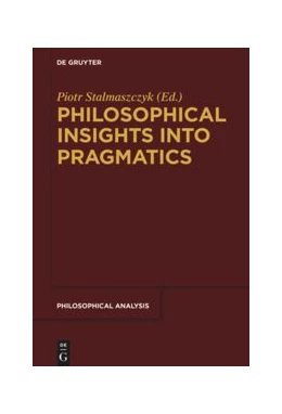 Abbildung von Stalmaszczyk | Philosophical Insights into Pragmatics | 1. Auflage | 2019 | beck-shop.de
