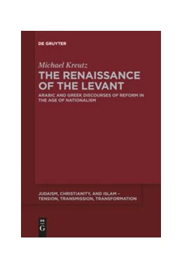 Abbildung von Kreutz | The Renaissance of the Levant | 1. Auflage | 2019 | beck-shop.de