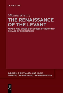 Abbildung von Kreutz | The Renaissance of the Levant | 1. Auflage | 2019 | beck-shop.de