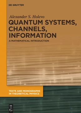 Abbildung von Holevo | Quantum Systems, Channels, Information | 2. Auflage | 2019 | beck-shop.de