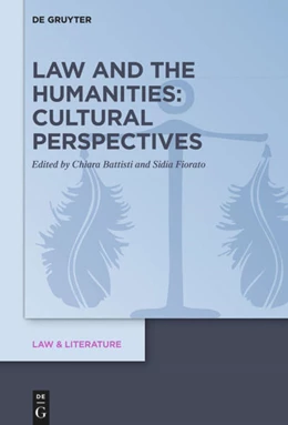 Abbildung von Battisti / Fiorato | Law and the Humanities: Cultural Perspectives | 1. Auflage | 2019 | beck-shop.de