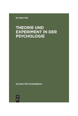 Abbildung von Theorie und Experiment in der Psychologie | 2. Auflage | 2019 | beck-shop.de