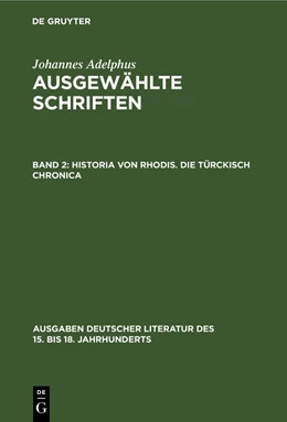 Abbildung von Adelphus | Historia von Rhodis. Die Türckisch Chronica | 1. Auflage | 2019 | beck-shop.de