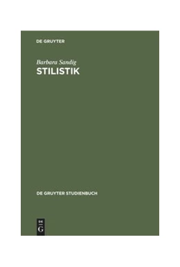 Abbildung von Sandig | Stilistik | 1. Auflage | 2019 | beck-shop.de