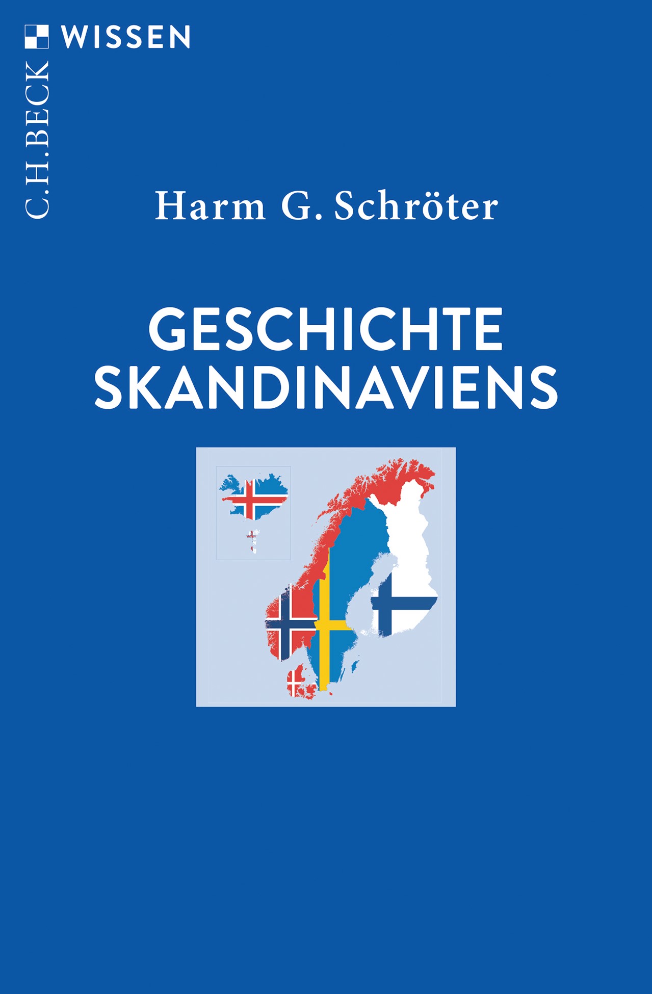 Cover: Schröter, Harm G., Geschichte Skandinaviens