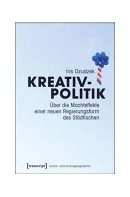 Abbildung von Dzudzek | Kreativpolitik | 1. Auflage | 2016 | beck-shop.de