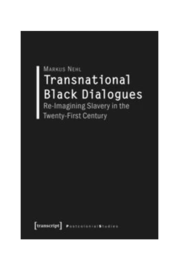 Abbildung von Nehl | Transnational Black Dialogues | 1. Auflage | 2016 | beck-shop.de