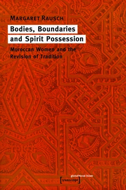Abbildung von Rausch | Bodies, Boundaries and Spirit Possession | 1. Auflage | 2015 | beck-shop.de