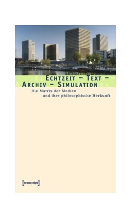 Abbildung von Skrandies | Echtzeit - Text - Archiv - Simulation | 1. Auflage | 2015 | beck-shop.de