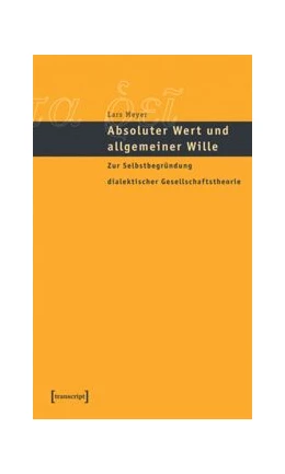 Abbildung von Meyer | Absoluter Wert und allgemeiner Wille | 1. Auflage | 2015 | beck-shop.de