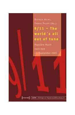 Abbildung von Helms / Phleps (verst.) | 9/11 - The world's all out of tune | 1. Auflage | 2015 | beck-shop.de