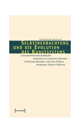 Abbildung von Schuldt | Selbstbeobachtung und die Evolution des Kunstsystems | 1. Auflage | 2015 | beck-shop.de