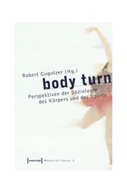 Abbildung von Gugutzer | body turn | 1. Auflage | 2015 | beck-shop.de