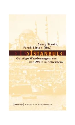 Abbildung von Stauth / Birtek | ›Istanbul‹ | 1. Auflage | 2015 | beck-shop.de