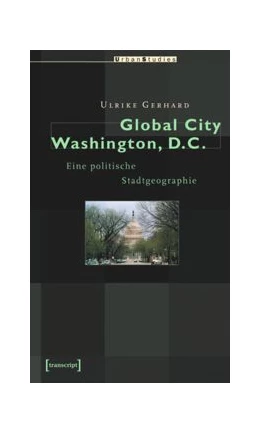 Abbildung von Gerhard | Global City Washington, D.C. | 1. Auflage | 2015 | beck-shop.de
