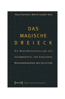 Abbildung von Kirchhoff / Schmidt | Das magische Dreieck | 1. Auflage | 2015 | beck-shop.de