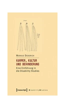 Abbildung von Dederich | Körper, Kultur und Behinderung | 1. Auflage | 2015 | beck-shop.de