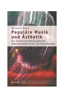 Abbildung von Fuhr | Populäre Musik und Ästhetik | 1. Auflage | 2015 | beck-shop.de
