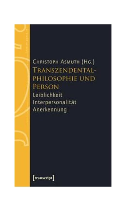 Abbildung von Asmuth | Transzendentalphilosophie und Person | 1. Auflage | 2015 | beck-shop.de