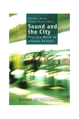 Abbildung von Helms / Phleps (verst.) | Sound and the City | 1. Auflage | 2015 | beck-shop.de