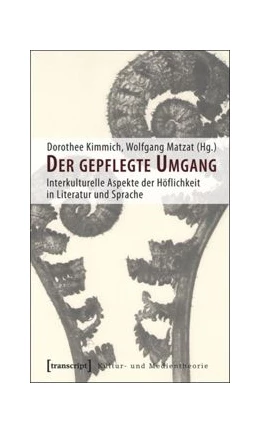 Abbildung von Kimmich / Matzat | Der gepflegte Umgang | 1. Auflage | 2015 | beck-shop.de