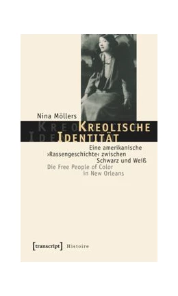 Abbildung von Möllers | Kreolische Identität | 1. Auflage | 2015 | beck-shop.de